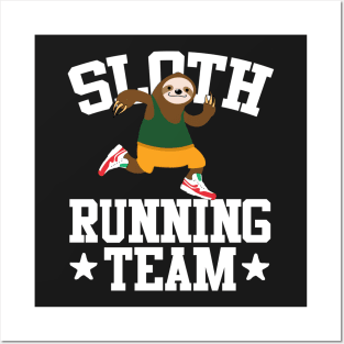 Sloth Running Team Posters and Art